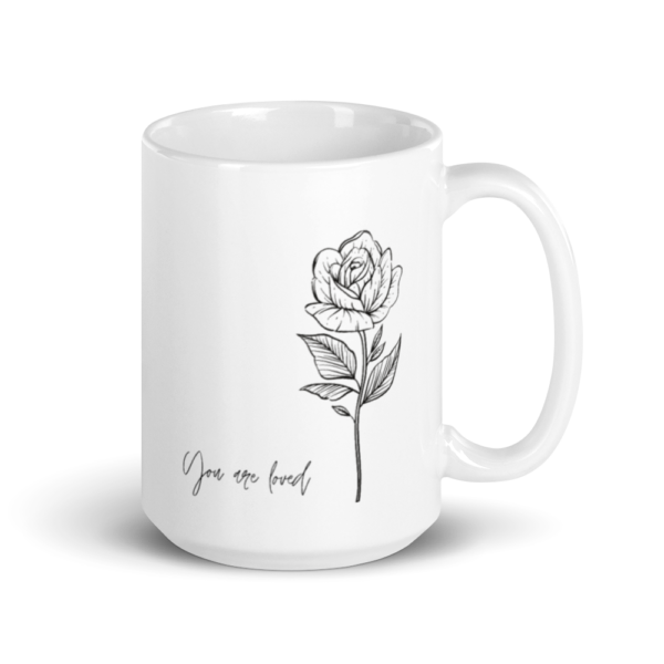 white-glossy-mug-15oz-handle-on-right-621b4c9213688.png You are loved mug
