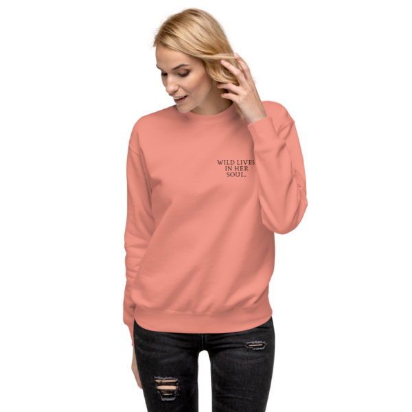 unisex-premium-sweatshirt-dusty-rose-front-624b3e1364de0.png oramge wild lives in her soul warmer