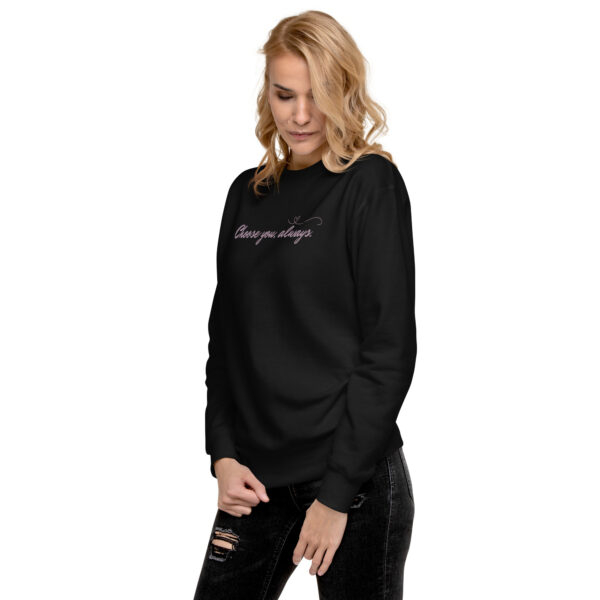 unisex-premium-sweatshirt-black-left-front-6894f5169e0e5.jpg Choose You, Always Premium Sweatshirt