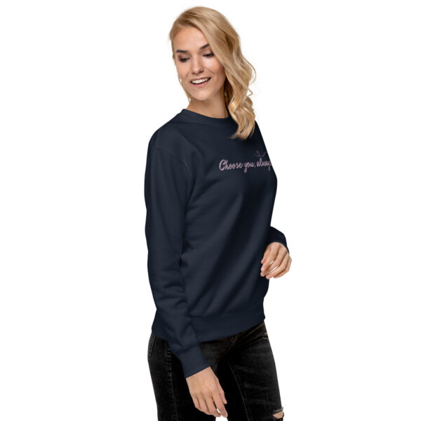 unisex-premium-sweatshirt-navy-blazer-right-front-6894f516a3b20.jpg Choose You, Always Premium Sweatshirt