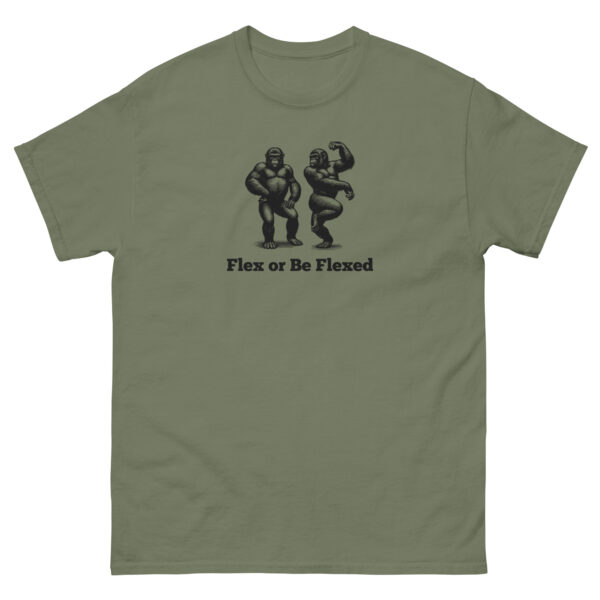 unisex-classic-tee-military-green-front-68b7e8b5b08b1.jpg Flex Or Be Flexed classic tee