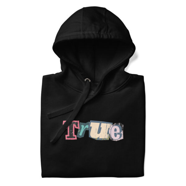 True Hoodie True Hoodie