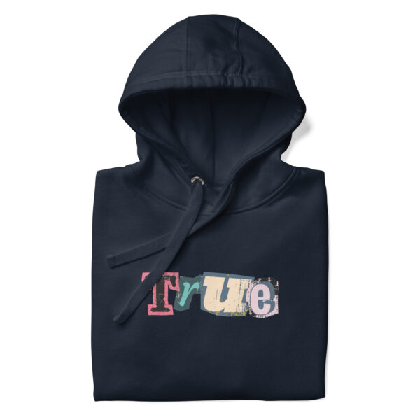 True Hoodie True Hoodie