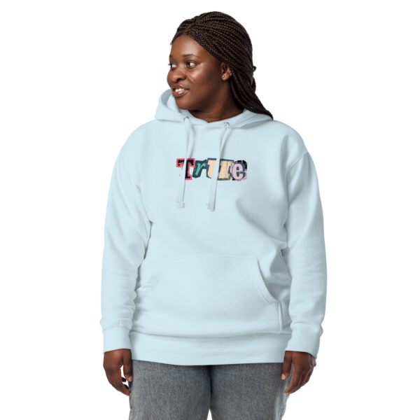True Hoodie True Hoodie