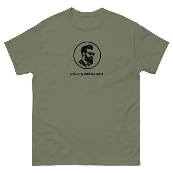 unisex-classic-tee-military-green-front-68e8c8041f564.jpg Chill, It’s Just My Aura Classic Tee