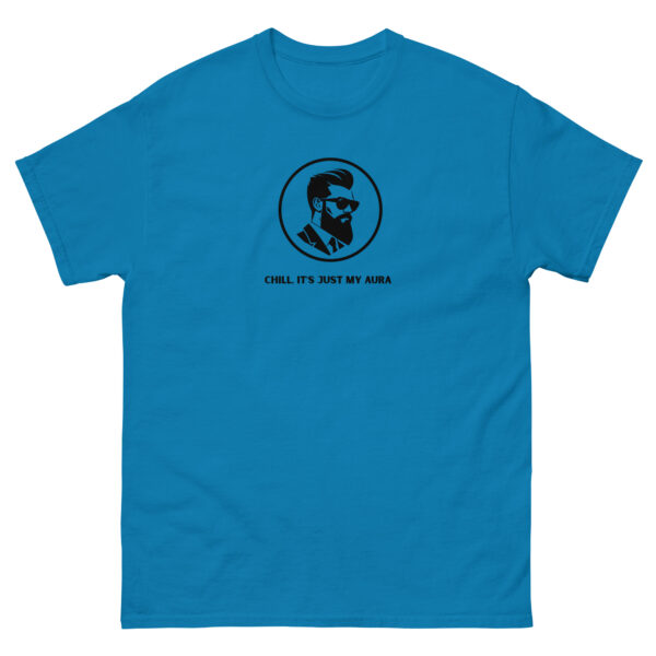 unisex-classic-tee-sapphire-front-68e8c80415e89.jpg Chill, It’s Just My Aura Classic Tee