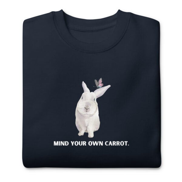 unisex-premium-sweatshirt-navy-blazer-front-68e932663e0dd.jpg Mind Your Own Carrot Premium Sweatshirt