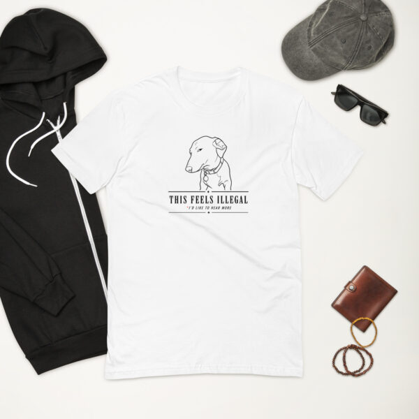 mens-fitted-t-shirt-white-front-69f1789d396ac.jpg This Feels Illegal Short Sleeve T-shirt